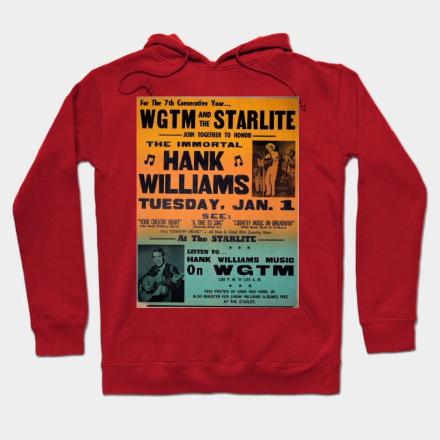 WGTM Hank Williams Day Hoodie by greenporker